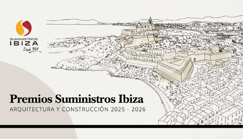 Suministros Ibiza impulsa los Premios de Arquitectura y Construcción 2025-2026